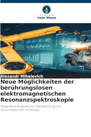Neue Möglichkeiten der berührungslosen elektromagnetischen Resonanzspektroskopie