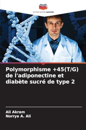 Polymorphisme +45(T/G) de l'adiponectine et diabète sucré de type 2