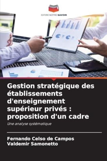 Gestion stratégique des établissements d'enseignement supérieur privés
