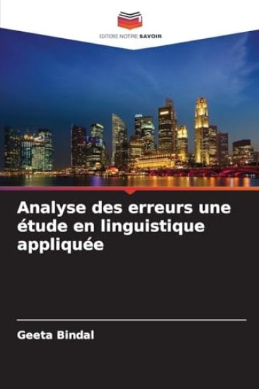 Analyse des erreurs une étude en linguistique appliquée