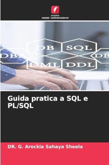 Guida pratica a SQL e PL/SQL