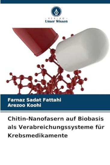 Chitin-Nanofasern auf Biobasis als Verabreichungssysteme für Krebsmedikamente