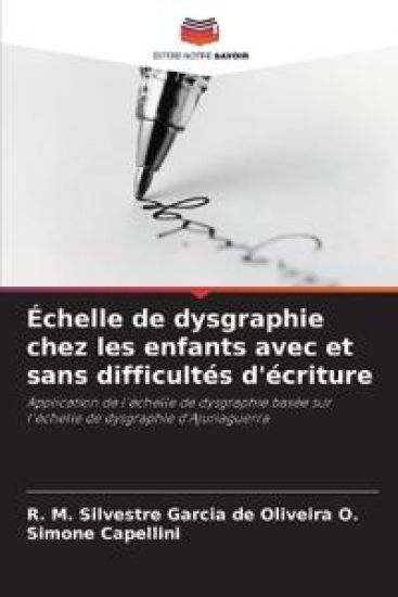 Échelle de dysgraphie chez les enfants avec et sans difficultés d'écriture