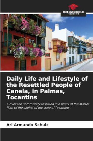 Daily Life and Lifestyle of the Resettled People of Canela, in Palmas, Tocantins