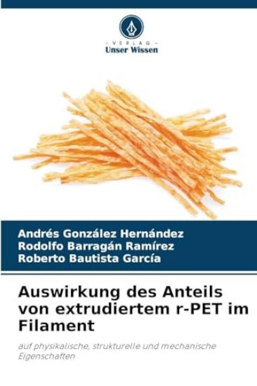 Auswirkung des Anteils von extrudiertem r-PET im Filament