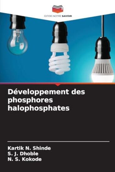 Développement des phosphores halophosphates