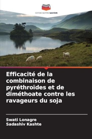 Efficacité de la combinaison de pyréthroïdes et de diméthoate contre les ravageurs du soja