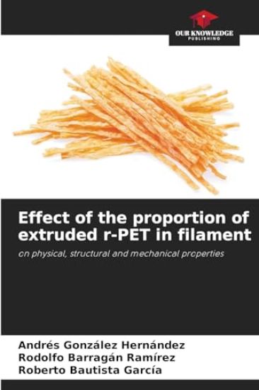 Effect of the proportion of extruded r-PET in filament