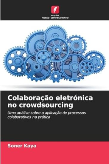 Colaboração eletrónica no crowdsourcing