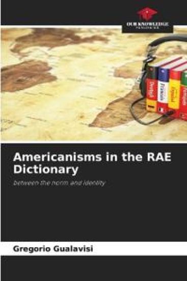 Americanisms in the RAE Dictionary