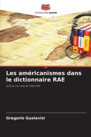 Les américanismes dans le dictionnaire RAE