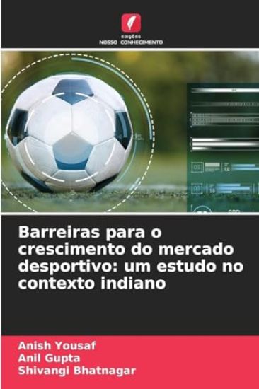 Barreiras para o crescimento do mercado desportivo