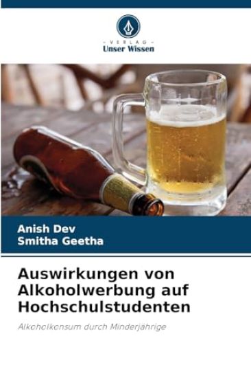 Auswirkungen von Alkoholwerbung auf Hochschulstudenten