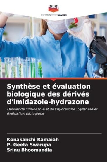 Synthèse et évaluation biologique des dérivés d'imidazole-hydrazone