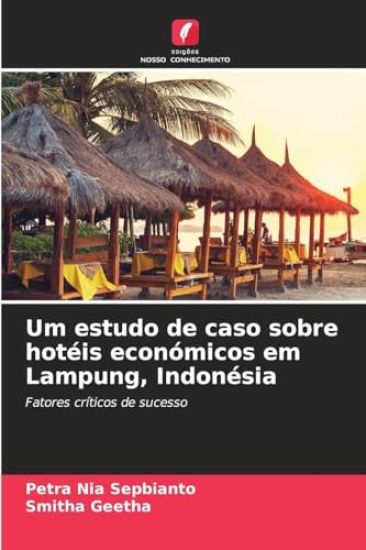 Um estudo de caso sobre hotéis económicos em Lampung, Indonésia