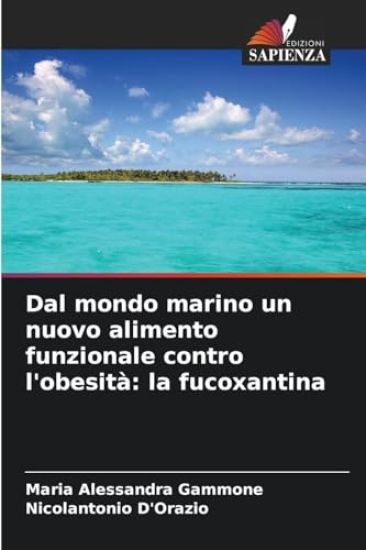 Dal mondo marino un nuovo alimento funzionale contro l'obesità