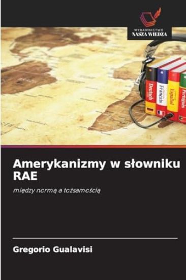 Amerykanizmy w slowniku RAE