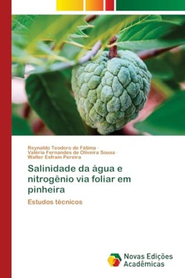 Salinidade da água e nitrogênio via foliar em pinheira