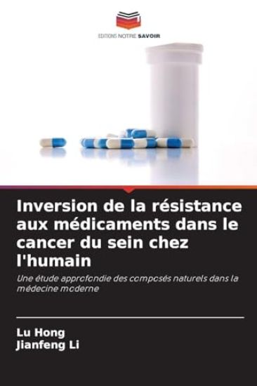 Inversion de la résistance aux médicaments dans le cancer du sein chez l'humain