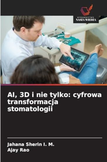 AI, 3D i nie tylko