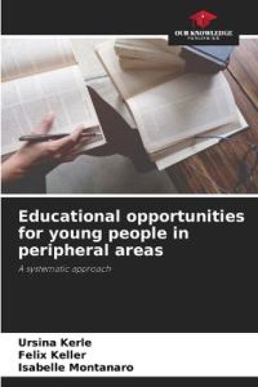 Educational opportunities for young people in peripheral areas