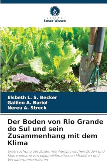 Der Boden von Rio Grande do Sul und sein Zusammenhang mit dem Klima