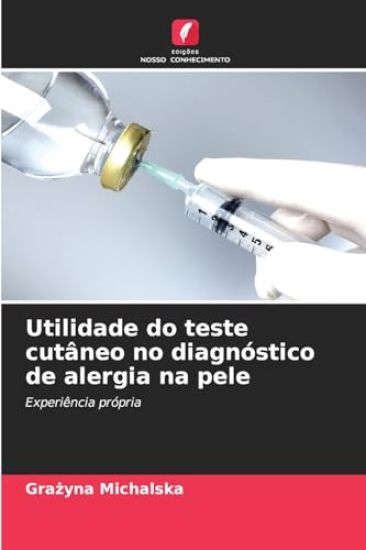 Utilidade do teste cutâneo no diagnóstico de alergia na pele