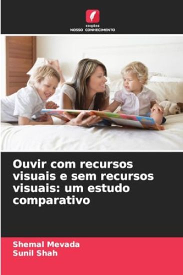 Ouvir com recursos visuais e sem recursos visuais