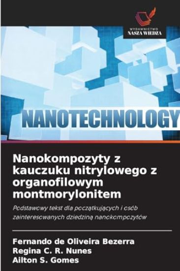 Nanokompozyty z kauczuku nitrylowego z organofilowym montmorylonitem