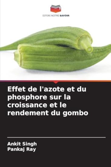 Effet de l'azote et du phosphore sur la croissance et le rendement du gombo