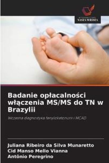 Badanie oplacalnosci wlaczenia MS/MS do TN w Brazylii