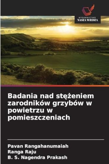 Badania nad stezeniem zarodników grzybów w powietrzu w pomieszczeniach