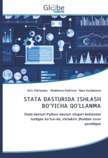 STATA DASTURIDA ISHLASH BO'YICHA QO'LLANMA