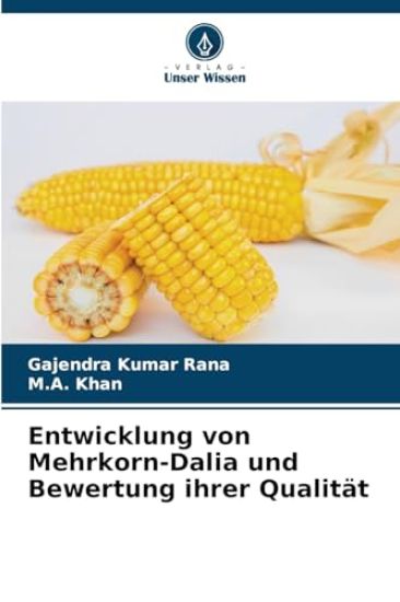 Entwicklung von Mehrkorn-Dalia und Bewertung ihrer Qualität