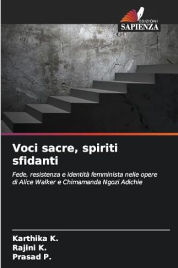 Voci sacre, spiriti sfidanti