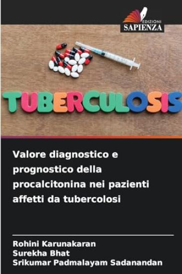 Valore diagnostico e prognostico della procalcitonina nei pazienti affetti da tubercolosi
