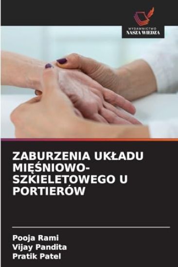 Zaburzenia Ukladu MiESniowo-Szkieletowego U Portierów