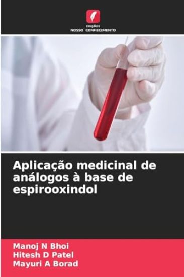 Aplicação medicinal de análogos à base de espirooxindol