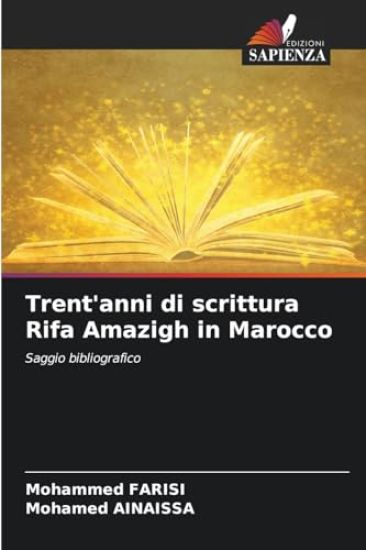 Trent'anni di scrittura Rifa Amazigh in Marocco