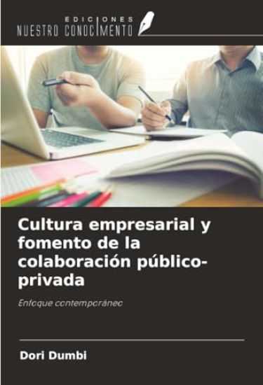 Cultura empresarial y fomento de la colaboración público-privada