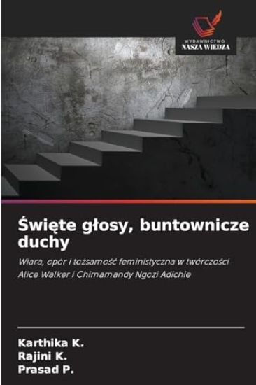 Święte glosy, buntownicze duchy