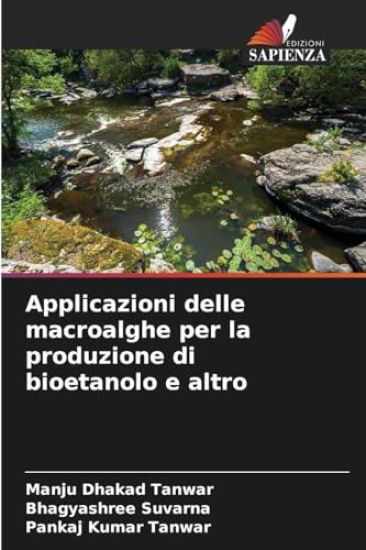Applicazioni delle macroalghe per la produzione di bioetanolo e altro