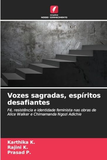 Vozes sagradas, espíritos desafiantes