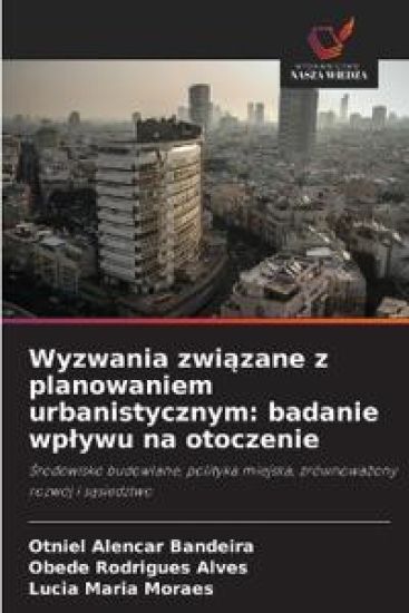 Wyzwania zwiazane z planowaniem urbanistycznym
