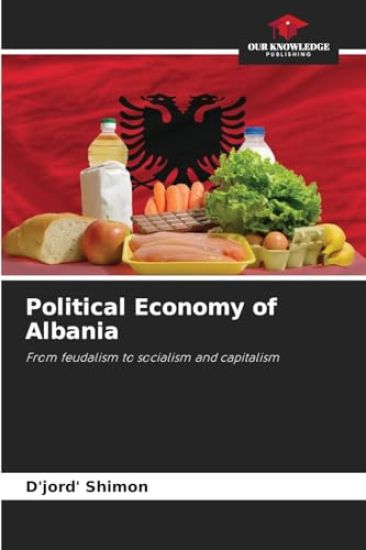 Political Economy of Albania