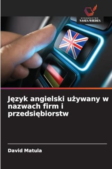 Język angielski używany w nazwach firm i przedsiębiorstw