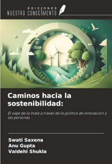 Caminos hacia la sostenibilidad: