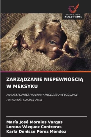 ZarzAdzanie NiepewnoSciA W Meksyku