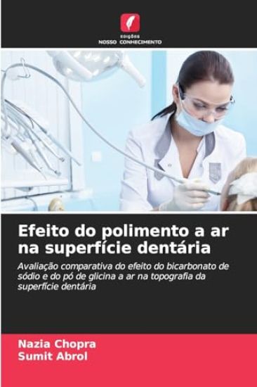 Efeito do polimento a ar na superfície dentária