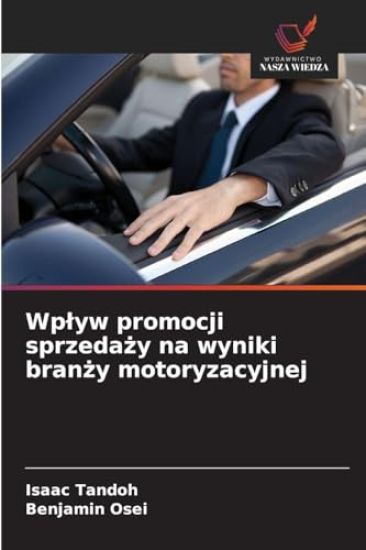 Wplyw promocji sprzedazy na wyniki branzy motoryzacyjnej
